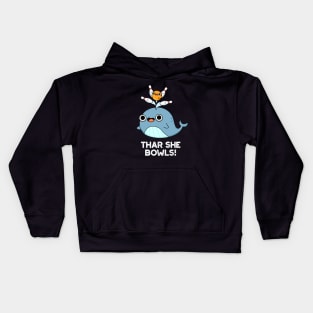 Thar She Bowls Cute Whale Bowling Pun Kids Hoodie